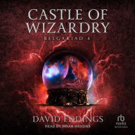 Title: Castle of Wizardry, Author: David Eddings