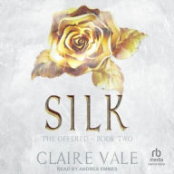 Title: Silk, Author: Claire Vale