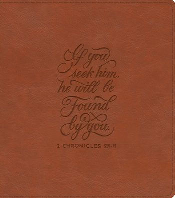 ESV Journaling Study Bible (TruTone, English Saddle, 1 Chronicles 28:9 Design)