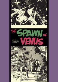 Title: Spawn of Venus And Other Stories, Author: Wallace Wood