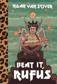 Ebooks ebooks free download Beat It, Rufus by Noah Van Sciver RTF DJVU