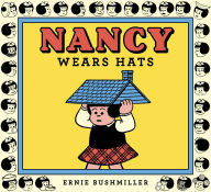 Textbooks for ipad download Nancy Wears Hats by Ernie Bushmiller 9798875001017
