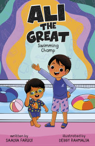 Title: Ali the Great, Swimming Champ, Author: Saadia Faruqi