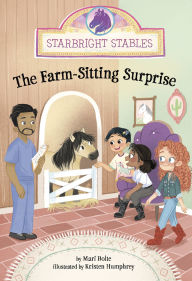 Download books free from google books The Farm-Sitting Surprise RTF MOBI by Mari Bolte, Kristen Humphrey (English literature)