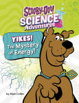 Alternative view 1 of Yikes! The Mystery of Energy!: A Scooby-Doo! Science Adventure