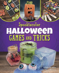 Title: Spooktacular Halloween Games and Tricks, Author: Ruthie Van Oosbree