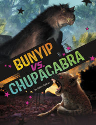 Title: Bunyip vs. Chupacabra, Author: Golriz Golkar