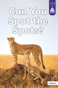Title: Can You Spot the Spots?, Author: Marley Richmond