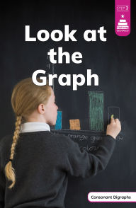Title: Look at the Graph, Author: Laura Stickney