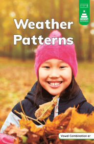 Title: Weather Patterns, Author: Laura Stickney