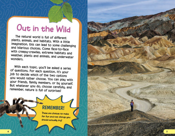 Would You Rather Be Covered in Snake Scales or Earthworm Mucus?: Questions About Animals and Nature