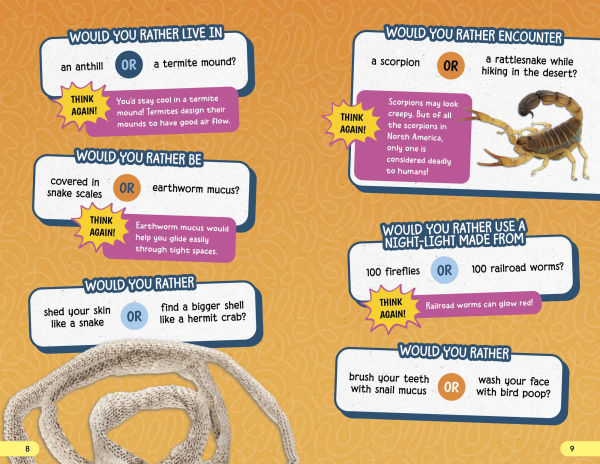 Would You Rather Be Covered in Snake Scales or Earthworm Mucus?: Questions About Animals and Nature