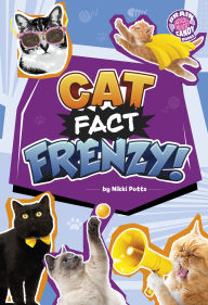 Title: Cat Fact Frenzy!, Author: Nikki Potts