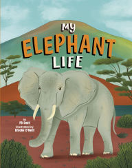 Title: My Elephant Life, Author: FB Smit