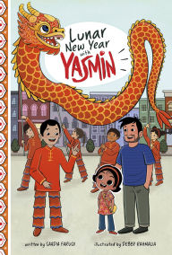 Title: Lunar New Year with Yasmin, Author: Saadia Faruqi