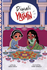 Title: Diwali with Yasmin, Author: Saadia Faruqi