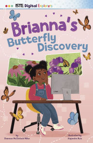 Title: Brianna's Butterfly Discovery, Author: Shannon McClintock Miller