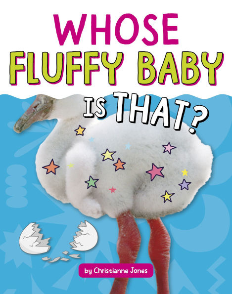 Whose Fluffy Baby Is That?