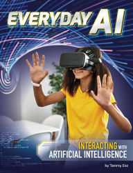 Title: Everyday AI: Interacting with Artificial Intelligence, Author: Tammy Enz
