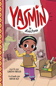 Title: Yasmin la directora, Author: Saadia Faruqi