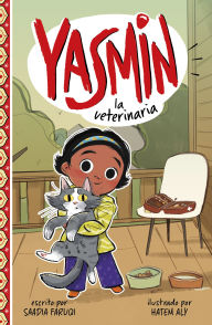 Title: Yasmin la veterinaria, Author: Saadia Faruqi
