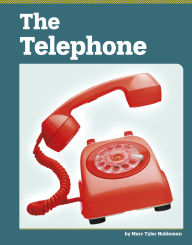 Title: The Telephone, Author: Marc Tyler Nobleman