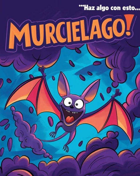ï¿½Haz algo con esto ï¿½MURCIï¿½LAGO!: Relï¿½jate y alivia el estrï¿½s - libro de colorear de murciï¿½lagos estilizados