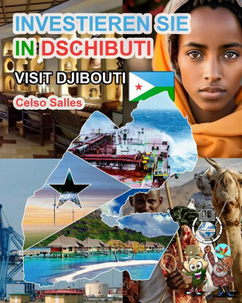 Investieren Sie DSCHIBUTI - Visit Djibouti Celso Salles: die Afrika-Sammlung