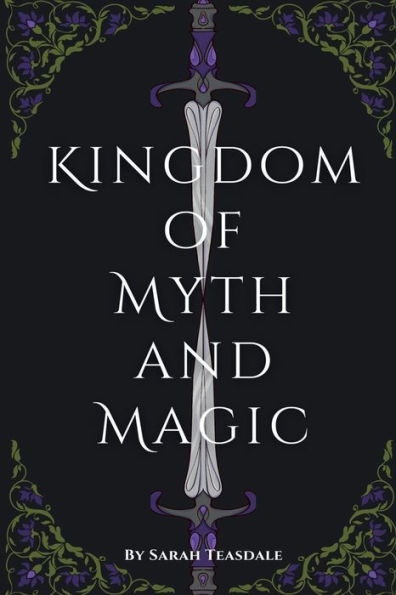 Kingdom of Myth and Magic