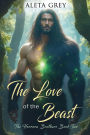 The Love of the Beast: The Herrera Brothers Book Two