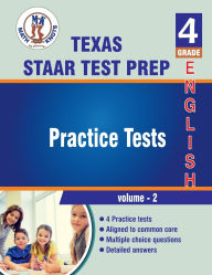Title: Texas State (STAAR) , 4th Grade ELA Practice Tests ,Volume 2, Author: Math-knots