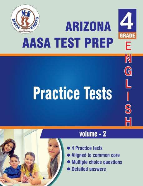 Arizona State (AASA) , 4th Grade ELA Practice Tests ,Volume 2