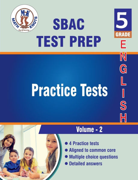 SBAC , 5th Grade ELA Practice Tests ,Volume 2