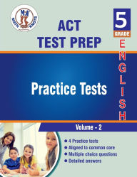 Title: ACT Aspire , 5th Grade ELA Practice Tests ,Volume 2, Author: Math-knots