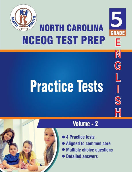 North Carolina State (NC EOG) , 5th Grade ELA Practice Tests ,Volume 2