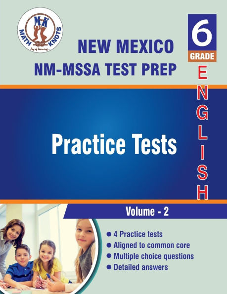 New Mexico State , 6th Grade ELA Practice Tests ,Volume 2