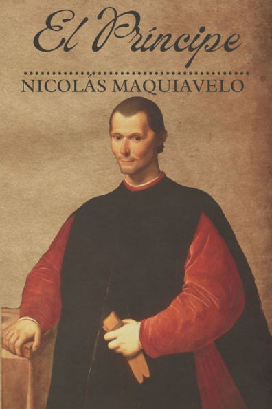 El Prï¿½ncipe: Ediciï¿½n Moderna