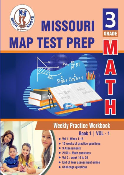 Missouri Assessment Program (MAP) Test Prep: 3rd Grade Math : Weekly Practice WorkBook Volume 1: