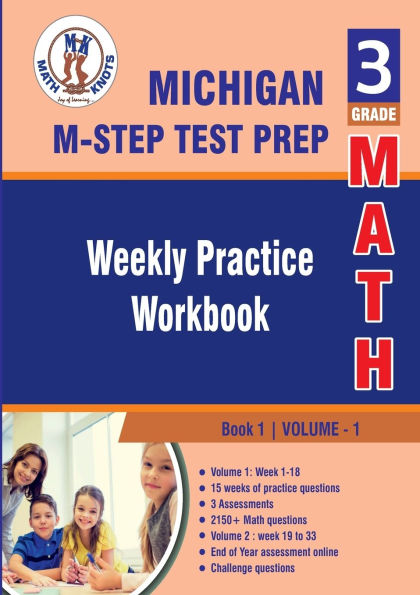 Michigan State Test Prep: 3rd Grade Math : Weekly Practice WorkBook Volume 1: