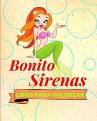 Title: Libro Para Colorear con Bonito Sirenas: Adorables Pï¿½ginas Para Colorear de Sirenas Para Niï¿½os, Author: Sancha Sauseda