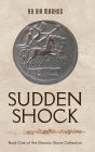 Sudden Shock