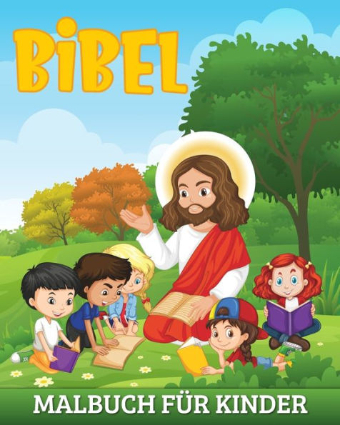 Bibel Malbuch fï¿½r Kinder: 49 Illustrationen aus dem Alten und Neuen Testament