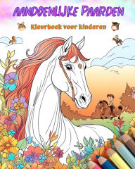 Title: Aandoenlijke paarden - Kleurboek voor kinderen - Creatieve en grappige scï¿½nes van lachende paarden: Charmante tekeningen die creativiteit en plezier voor kinderen stimuleren, Author: Colorful Fun Editions