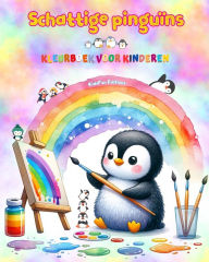 Title: Schattige pinguï¿½ns - Kleurboek voor kinderen - Creatieve en grappige scï¿½nes van lachende pinguï¿½ns: Charmante tekeningen die creativiteit en plezier voor kinderen stimuleren, Author: Kidsfun Editions