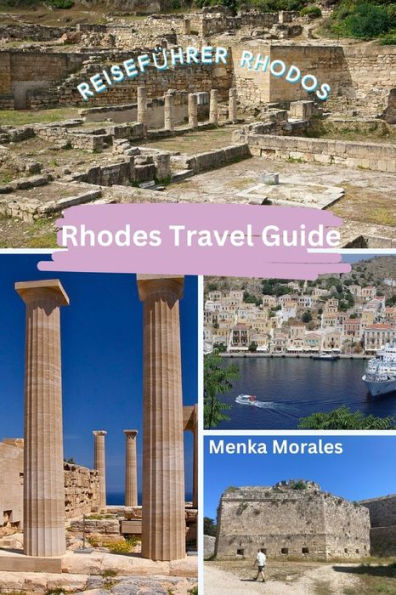 Rhodes Travel Guide: Reisefï¿½hrer Rhodos