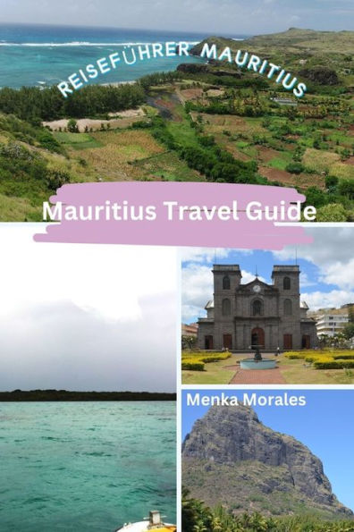 Mauritius Travel Guide: Reisefï¿½hrer