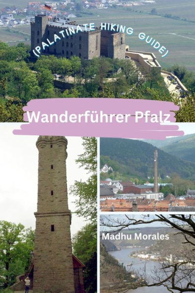 Wanderfï¿½hrer Pfalz (Palatinate Hiking Guide)