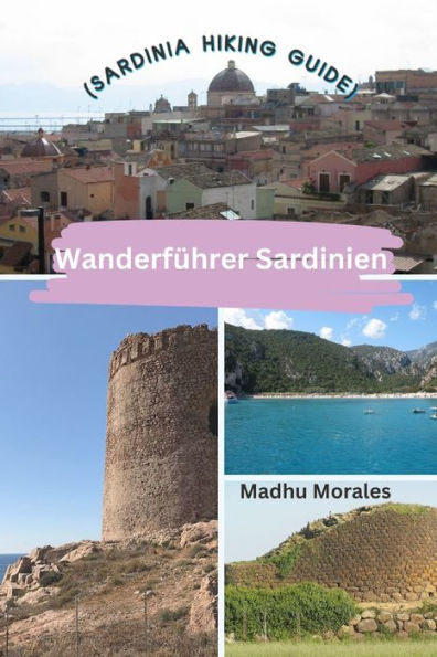 Wanderfï¿½hrer Sardinien (Sardinia Hiking Guide)