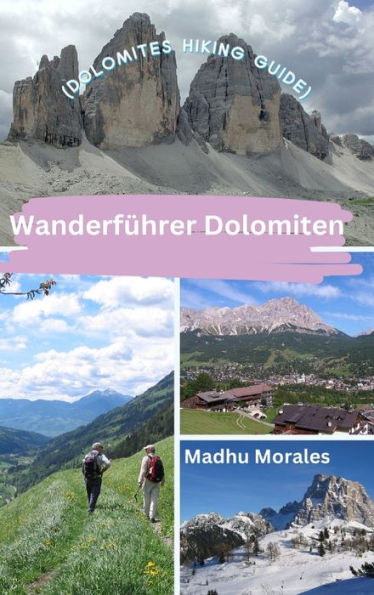 Wanderführer Dolomiten (Dolomites Hiking Guide)