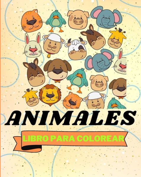 Libro Para Colorear con Animales: 25 Animales Increíblemente Lindos y Adorables